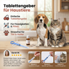 Tablettengeber für Haustiere – Einfacher Medikamenten-Spender für Hunde & Katzen